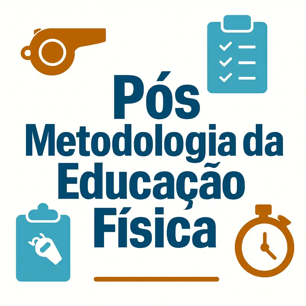 PÓS - Metodologia da Educação Física